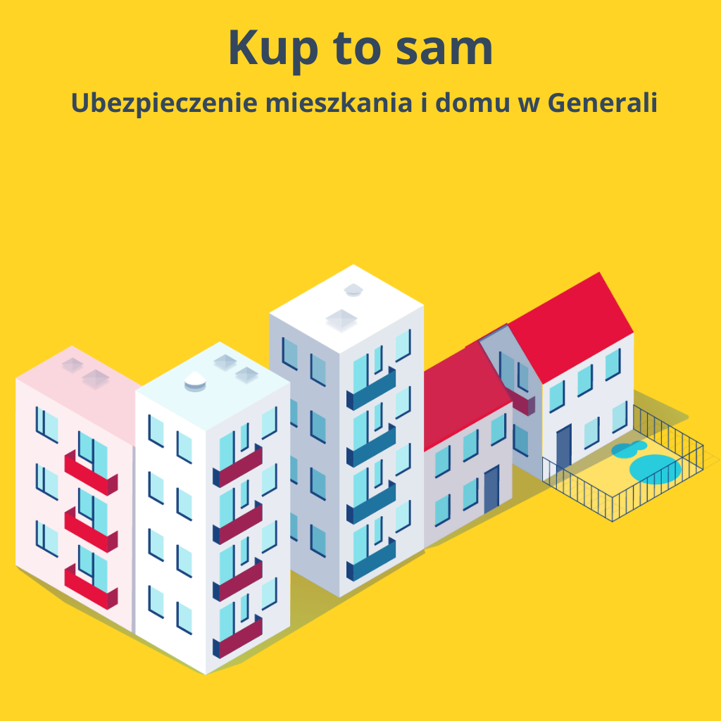Kliknij by kupić ubezpieczenie mieszkania i domu w Generali